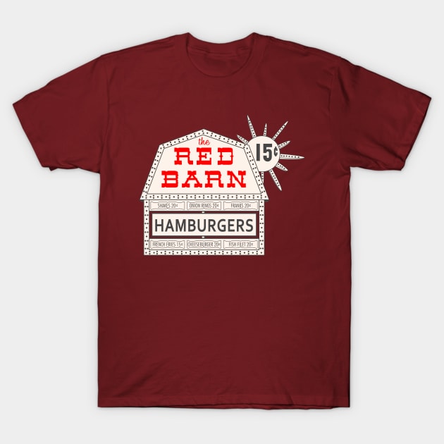 Red Barn Restaurant T-Shirt by carcinojen